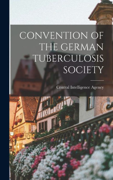 Convention Of The German Tuberculosis Society