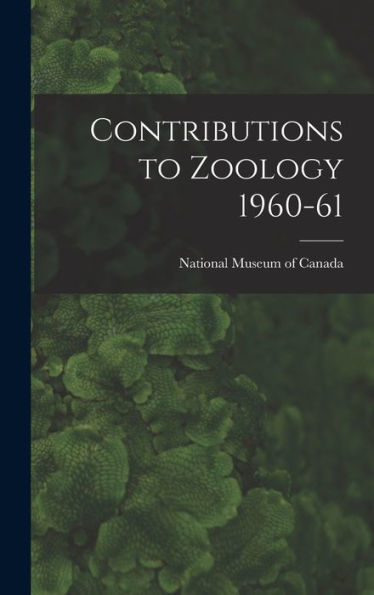 Contributions To Zoology 1960-61