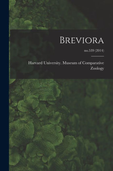Breviora; No.539 (2014)