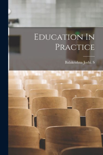 Education In Practice