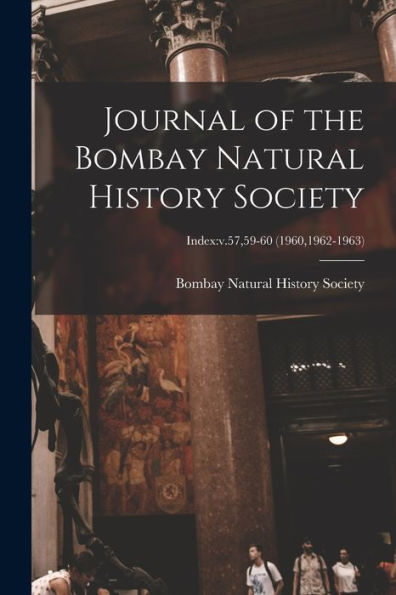 Journal Of The Bombay Natural History Society; Index: V.57,59-60 (1960,1962-1963)
