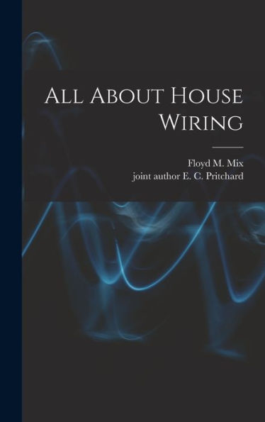 All About House Wiring