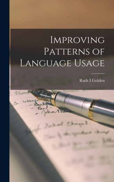 Improving Patterns Of Language Usage