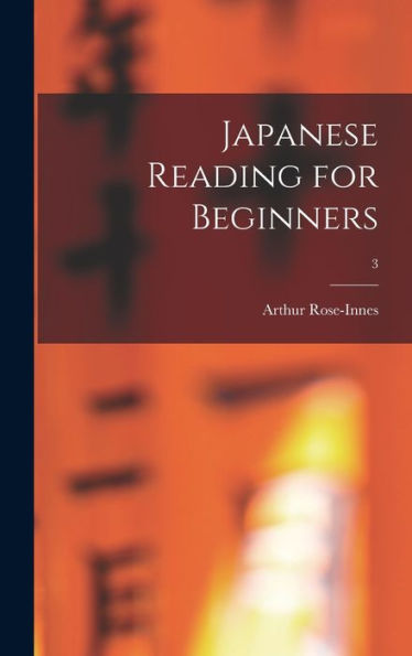 Japanese Reading For Beginners; 3
