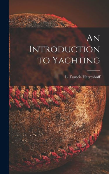 An Introduction To Yachting