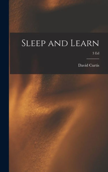 Sleep And Learn; 3 Ed