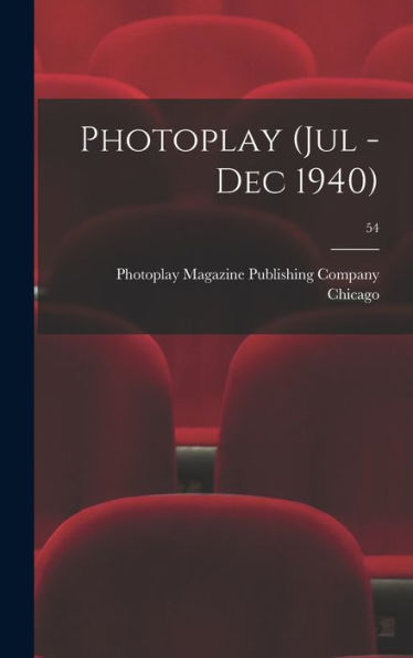 Photoplay (Jul - Dec 1940); 54