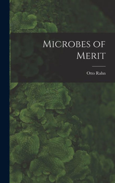 Microbes Of Merit