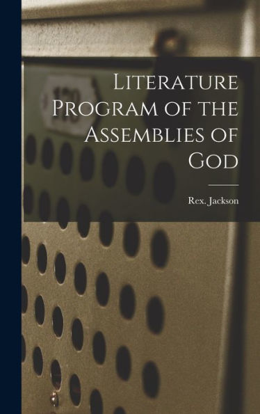 Literature Program Of The Assemblies Of God