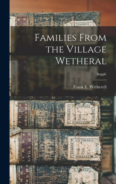 Families From The Village Wetheral; Suppl.