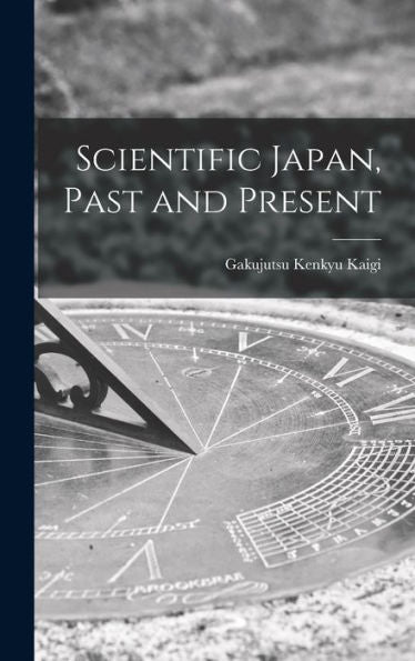 Scientific Japan, Past And Present