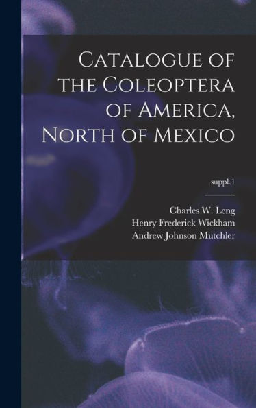 Catalogue Of The Coleoptera Of America, North Of Mexico; Suppl.1