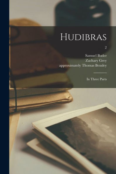 Hudibras: In Three Parts; 2