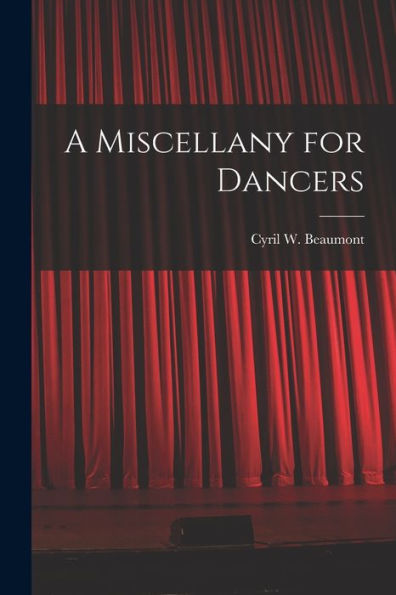 A Miscellany For Dancers