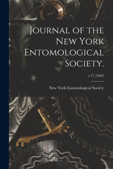 Journal Of The New York Entomological Society.; V.77 (1969)