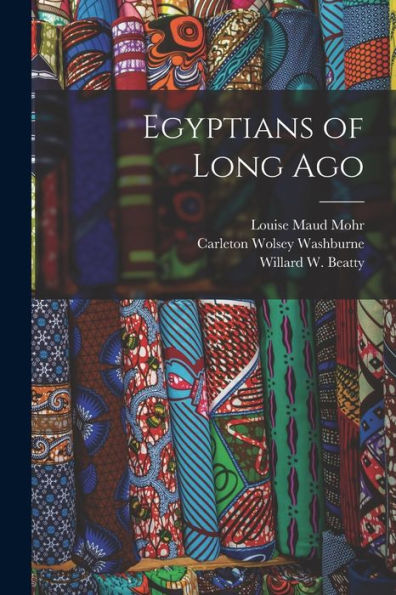 Egyptians Of Long Ago