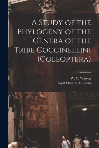 A Study Of The Phylogeny Of The Genera Of The Tribe Coccinellini (Coleoptera)