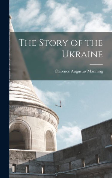 The Story Of The Ukraine