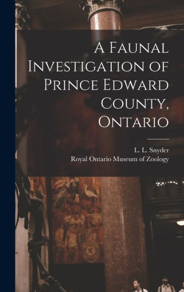 A Faunal Investigation Of Prince Edward County, Ontario
