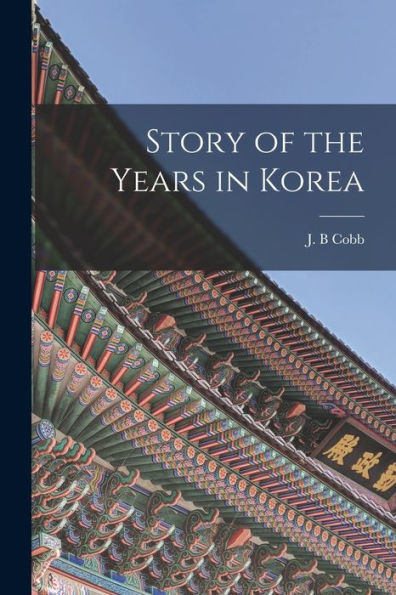Story Of The Years In Korea