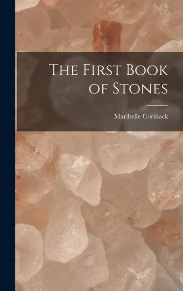 The First Book Of Stones