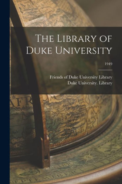 The Library Of Duke University; 1949