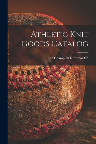 Athletic Knit Goods Catalog