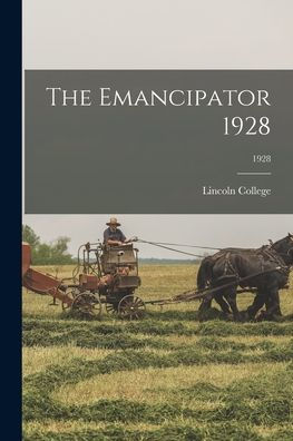 The Emancipator 1928; 1928