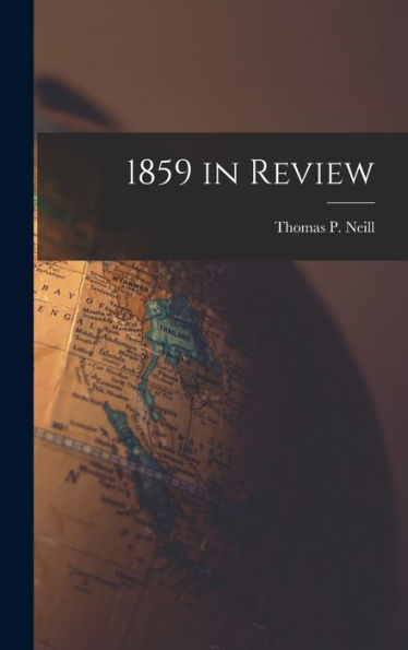 1859 In Review