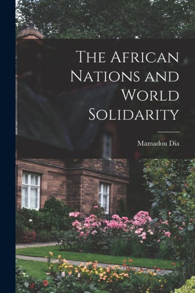 The African Nations And World Solidarity