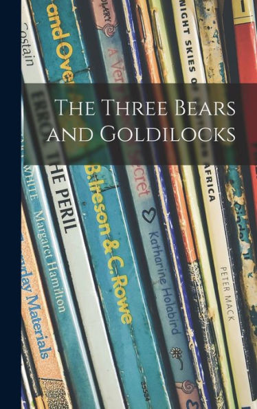 The Three Bears And Goldilocks