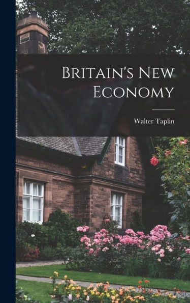 Britain'S New Economy