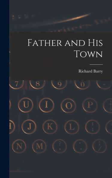 Father And His Town