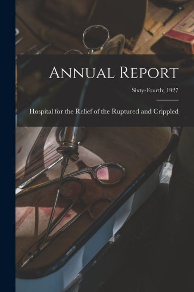 Annual Report; Sixty-Fourth; 1927