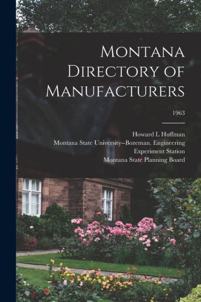 Montana Directory Of Manufacturers; 1963