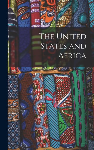 The United States And Africa