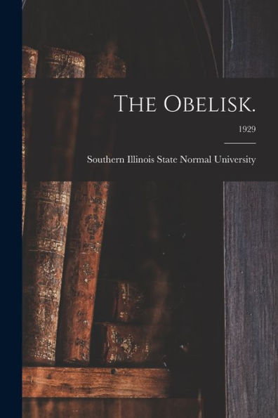 The Obelisk.; 1929