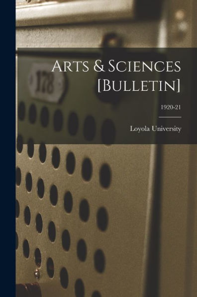Arts & Sciences [Bulletin]; 1920-21