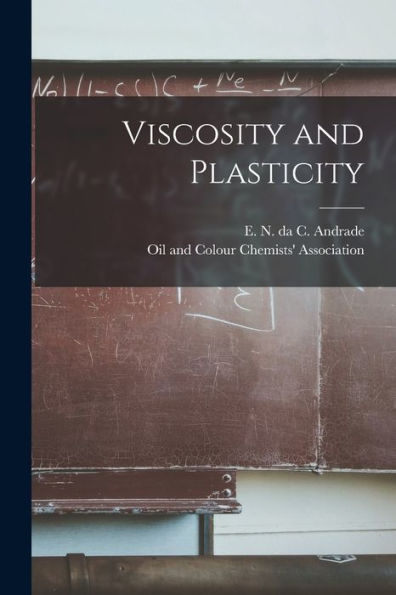 Viscosity And Plasticity
