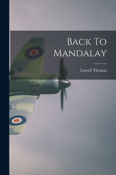 Back To Mandalay