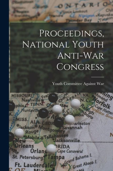 Proceedings, National Youth Anti-War Congress