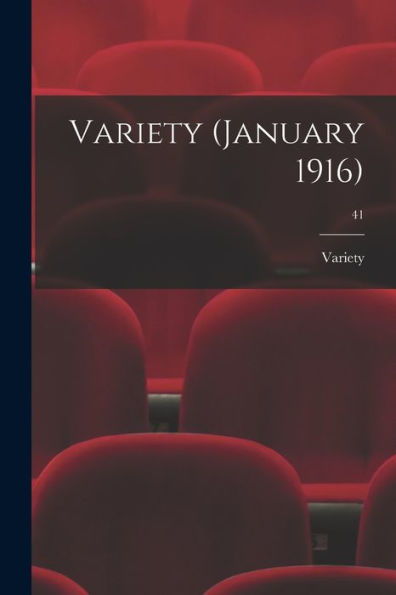 Variety (January 1916); 41