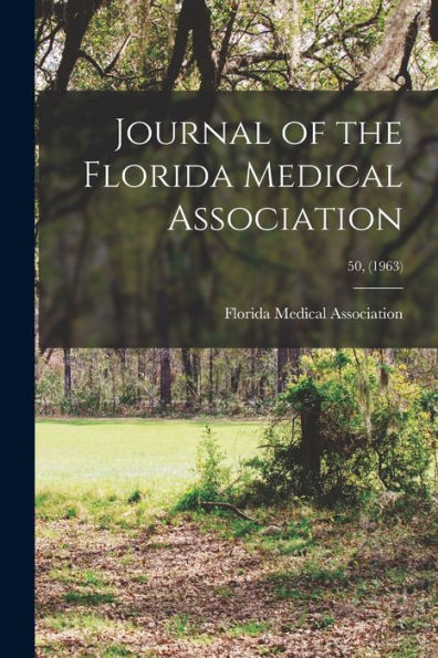 Journal Of The Florida Medical Association; 50, (1963)