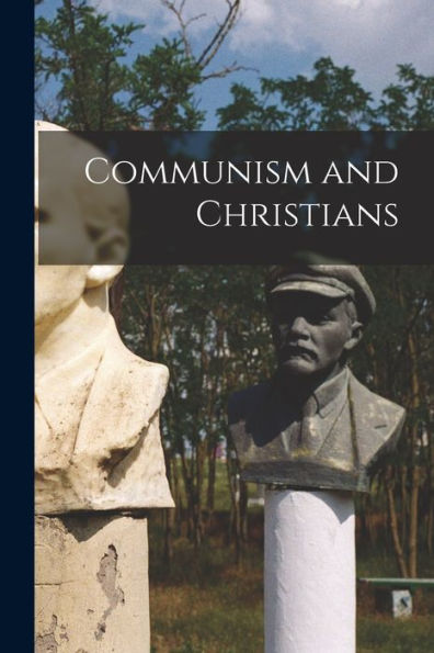 Communism And Christians