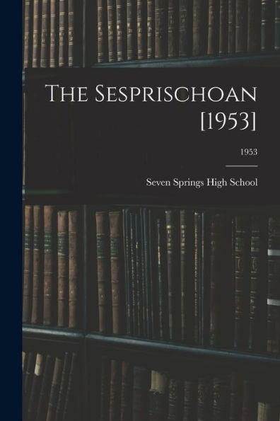 The Sesprischoan [1953]; 1953