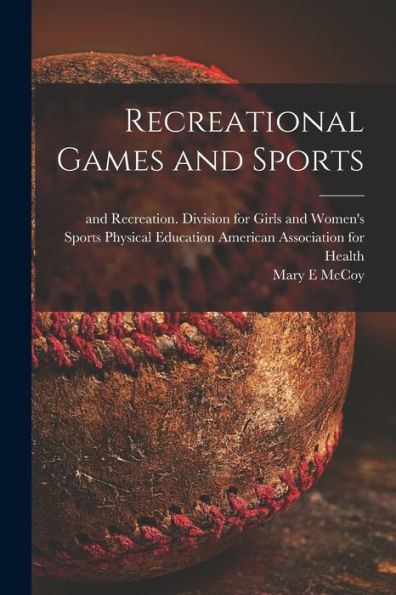 Recreational Games And Sports