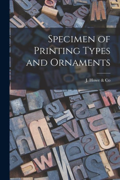 Specimen Of Printing Types And Ornaments