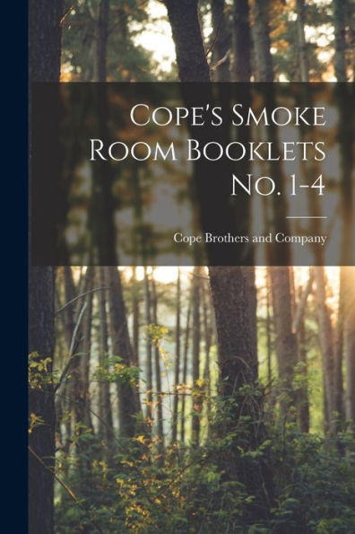 Cope'S Smoke Room Booklets No. 1-4
