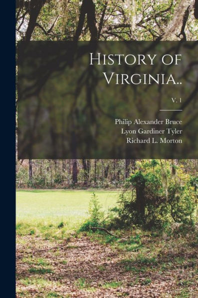 History Of Virginia..; V. 1