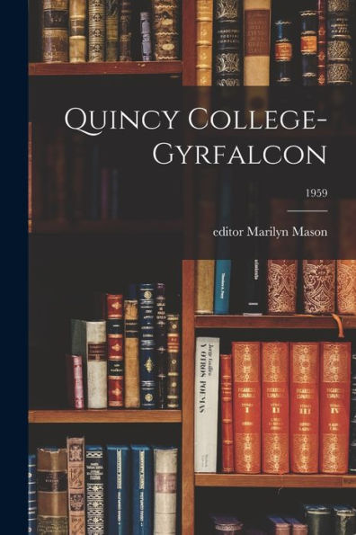 Quincy College-Gyrfalcon; 1959